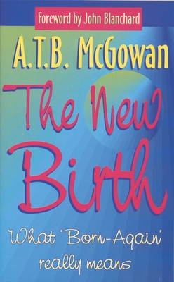 The New Birth - McGowan, Andrew