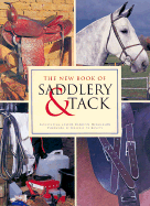 The New Book of Saddlery and Tack - Henderson, Carolyn (Editor), and Howes, Ian (Photographer), and De Kunffy, Charles (Foreword by)