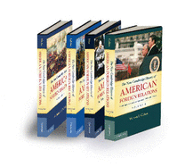 The New Cambridge History of American Foreign Relations 4 Volume Set - Weeks, William Earl, and LaFeber, Walter, and Iriye, Akira