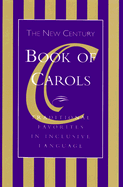The New Century Book of Carols