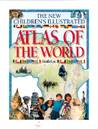 The New Children's Illustrated Atlas of the World
