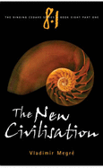 The New Civilisation