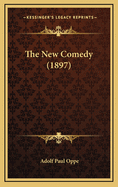 The New Comedy (1897)