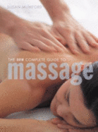 The New Complete Guide to Massage