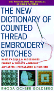 The New Dictionary of Counted-Thread Embroidery Stitches