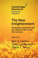 The New Enlightenment: Reshaping Capitalism and the Global Order in the 21st Century