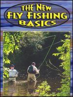 The New Fly Fishing Basics