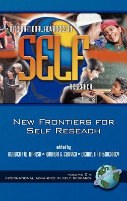 The New Frontiers for Self Research (Hc) - Marsh, Herbert W (Editor)
