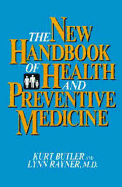 The New Handbook of Health and Preventive Medicine