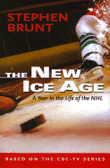 The New Ice Age: A Year in the Life of the NHL