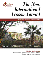 The New International Lesson Annual: September 2009-August 2010