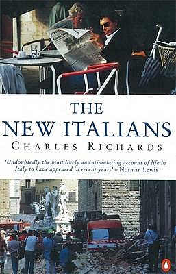 The New Italians - Richards, Charles