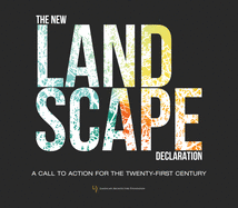 The New Landscape Declaration: A Call to Action for the Twenty-First Century