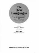 The New Languages: A Rhetorical Approach to the Mass Media and Popular Culture