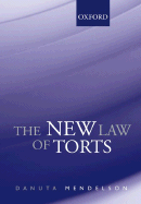 The New Law of Torts