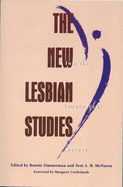 The New Lesbian Studies: Into the Twenty-First Century