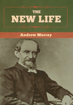 The New Life - Murray, Andrew