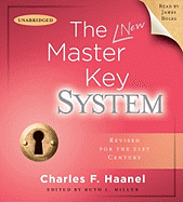 The New Master Key System - Haanel, Charles F, and Boles, James (Read by)