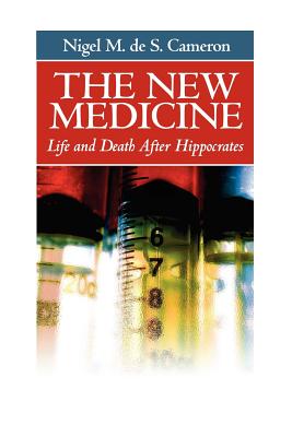 The New Medicine - Cameron, Nigel M de S