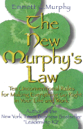 The New Murphy's Law - Murphy, Emmett C, Ph.D.