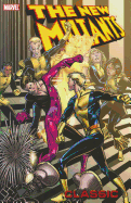 The New Mutants Classic, Volume 6