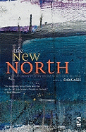 The New North: Contemporary Poetry from Northern Ireland