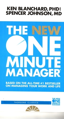 The New One Minute Manager - Blanchard, Ken