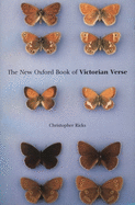 The New Oxford Book of Victorian Verse