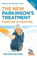 The New Parkinson's Treatment: Exercise is Medicine