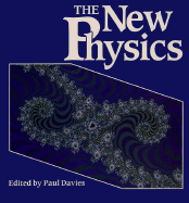The New Physics - Davies, Paul (Editor)