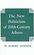 The New Politicians of Fifth-Century Athens