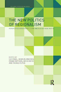The New Politics of Regionalism: Perspectives from Africa, Latin America and Asia-Pacific