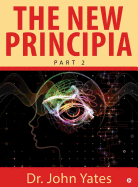 The New Principia: Part 2