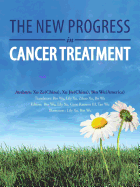 The New Progress in Cancer Treatment