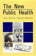 The New Public Health: The Liverpool Experience