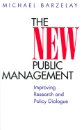 The New Public Management: Improving Research and Policy Dialogue