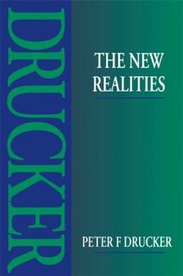 The New Realities - Drucker, Peter