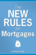The New Rules for Mortgages