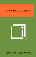 The New Social Science