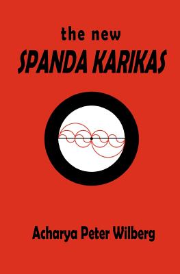 The new Spanda Karikas - Wilberg, Peter