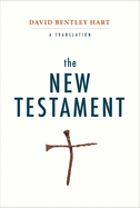 The New Testament: A Translation