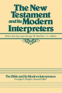 The New Testament and its modern interpreters