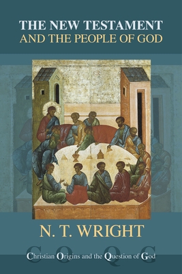 The New Testament and the People of God - Wright, NT