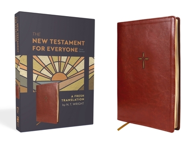The New Testament for Everyone, Third Edition, Leathersoft, Brown: A Fresh Translation - Wright, N T
