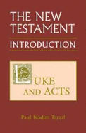 The New Testament Introduction: Luke and Acts