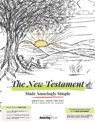 The New Testament: Made Amazingly Simple - Words, Amazing