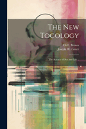 The New Tocology; The Science of Sex and Life ..