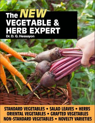 The New Vegetable & Herb Expert - Hessayon, D G