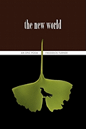 The New World: An Epic Poem