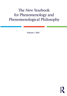 The New Yearbook for Phenomenology and Phenomenological Philosophy: Volume 1